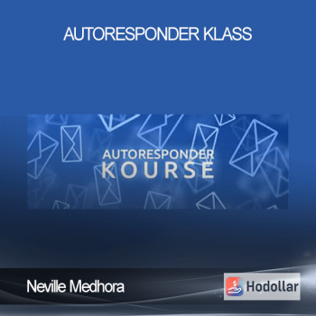 Neville Medhora - Autoresponder Klass