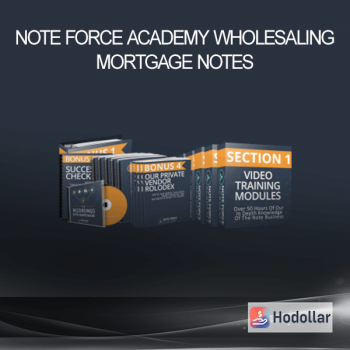 Note Force Academy - Wholesaling Mortgage Notes