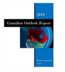 Martin Armstrong - 2018 Canadian Outlook Report