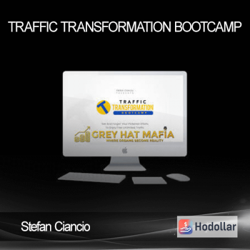 Stefan Ciancio - Traffic Transformation Bootcamp