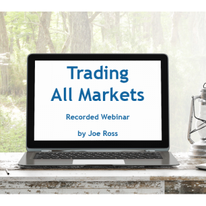Joe Ross - TradingAll Markets Recorded Webinar