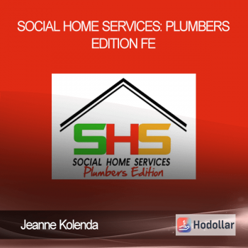 Jeanne Kolenda – Social Home Services: Plumbers Edition FE