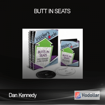 Dan Kennedy - Butt In Seats