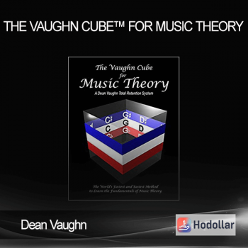 Dean Vaughn - The Vaughn Cube™ for Music Theory