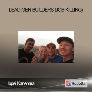 Ippei Kanehara - Lead Gen Builders (Job Killing)