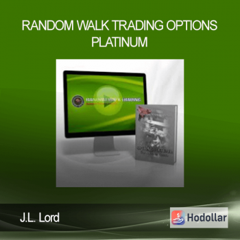 J.L. Lord - Random Walk Trading Options Platinum