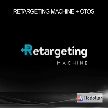Retargeting Machine + OTOs