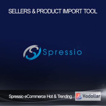 Spressio eCommerce Hot & Trending – Sellers & Product Import Tool