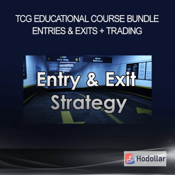 TCG Educational Course Bundle Entries & Exits + Trading