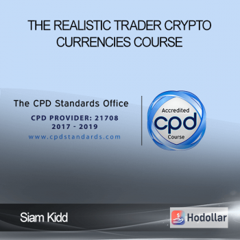 The Realistic Trader – Siam Kidd - Crypto Currencies Course
