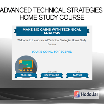 Advanced Technical Strategies Home Study Course