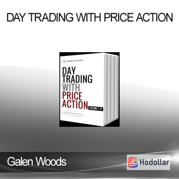 Galen Woods - Day Trading with Price Action