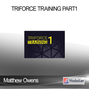 Matthew Owens - Triforce Training Part1
