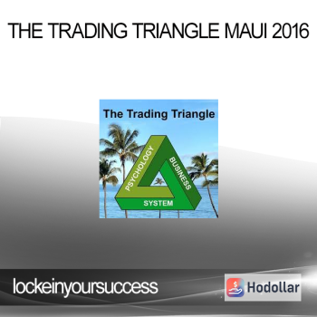 lockeinyoursuccess - The Trading Triangle Maui 2016