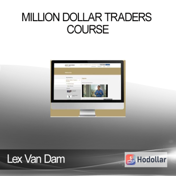 Million Dollar Traders Course - Lex Van Dam