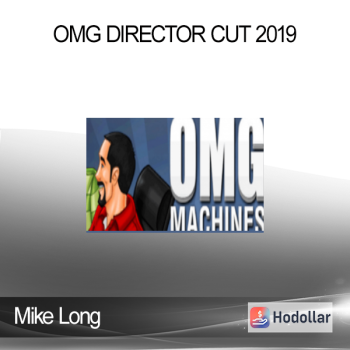 Mike Long – OMG Director Cut 2019