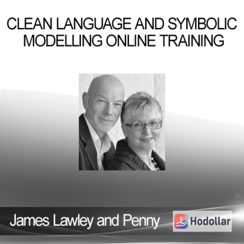 James Lawley and Penny Tompkins - Clean Language and Symbolic Modelling Online Training