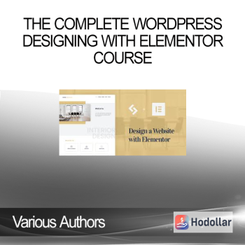 Various Authors - The Complete WordPress Designing with Elementor Course