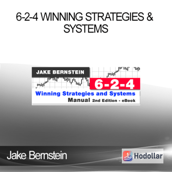 Jake Bernstein - 6-2-4 Winning Strategies & Systems