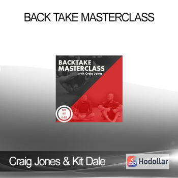 Craig Jones & Kit Dale - Back Take Masterclass