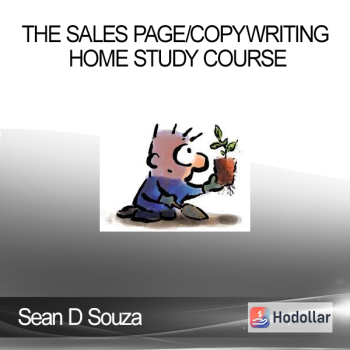 Sean D Souza - The Sales Page/Copywriting Home Study Course
