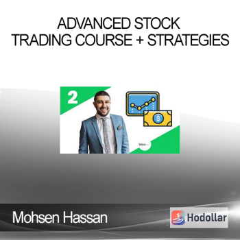 Mohsen Hassan - Advanced Stock Trading Course + Strategies