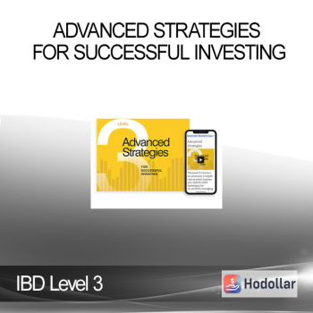 IBD Level 3 - Advanced Strategies for Successful Investing