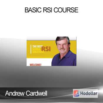 Andrew Cardwell - Basic RSI Course