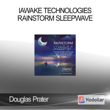 Douglas Prater - iAwake Technologies - Rainstorm Sleepwave