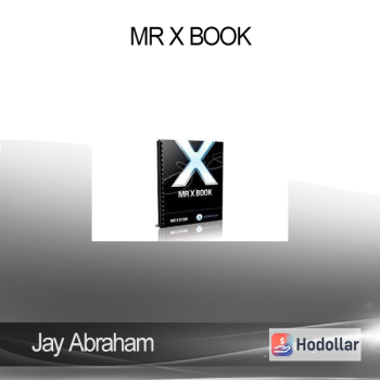 Jay Abraham - Mr X Book