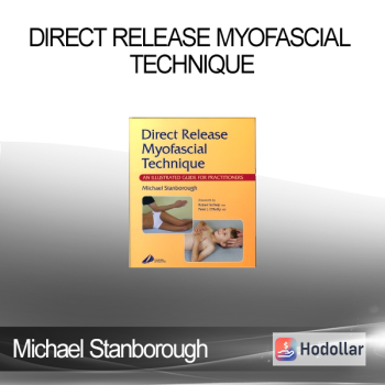 Michael Stanborough - Direct Release Myofascial Technique