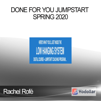 Rachel Rofé – Done For You Jumpstart Spring 2020