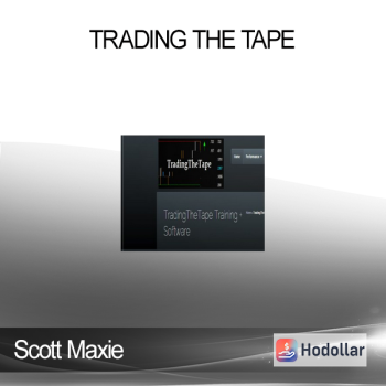 Scott Maxie - Trading The Tape