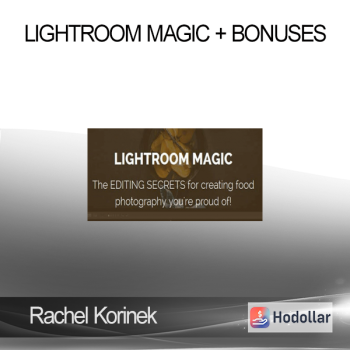 Rachel Korinek – Lightroom Magic + Bonuses