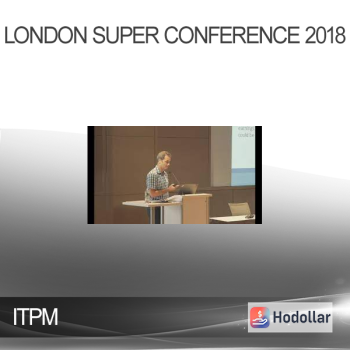 ITPM – London Super Conference 2018