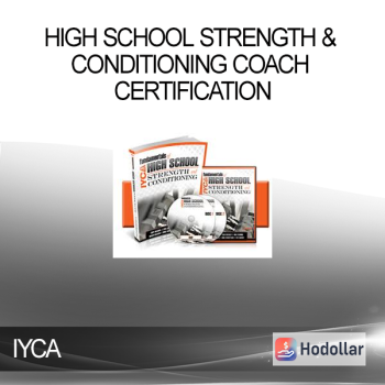 IYCA - High School Strength & Conditioning Coach Certification