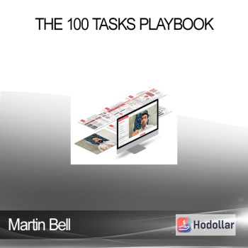 Martin Bell - The 100 Tasks Playbook