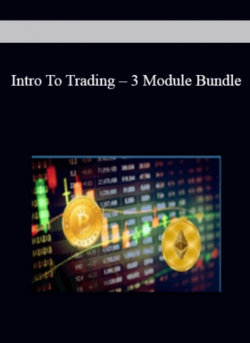 Intro To Trading - 3 Module Bundle