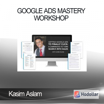 Kasim Aslam - Google Ads Mastery Workshop