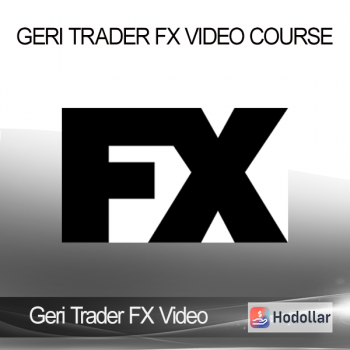 Geri Trader FX Video Course