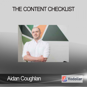 Aidan Coughlan - The Content Checklist