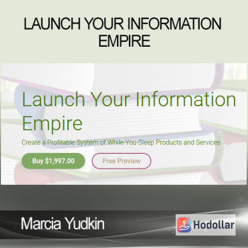 Marcia Yudkin - Launch Your Information Empire