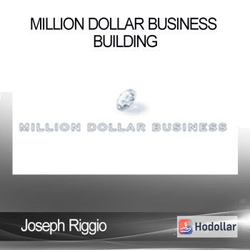 Joseph Riggio - Million Dollar Business Building