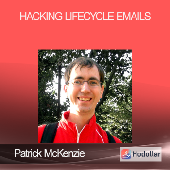 Patrick McKenzie - Hacking Lifecycle Emails