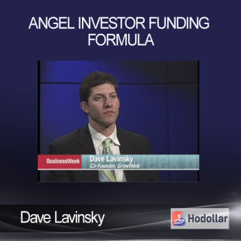 Dave Lavinsky - Angel Investor Funding Formula