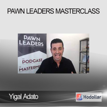 Yigal Adato - Pawn Leaders Masterclass