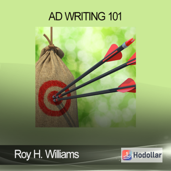 Roy H. Williams - Ad Writing 101