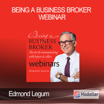 Edmond Legum - Being a Business Broker Webinar