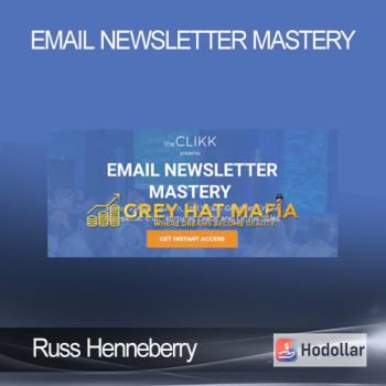Russ Henneberry - Email Newsletter Mastery