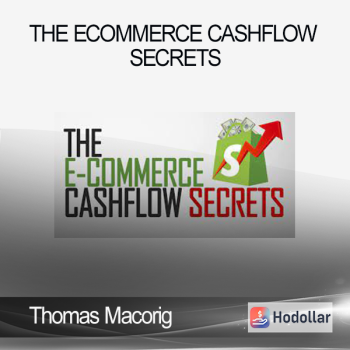 Thomas Macorig - The Ecommerce Cashflow Secrets